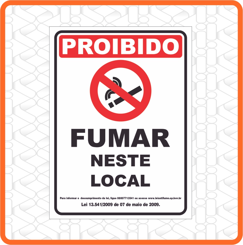 PLACA PROIBIDO FUMAR NESTE LOCAL LEI 20CM X27CM PVC 3MM