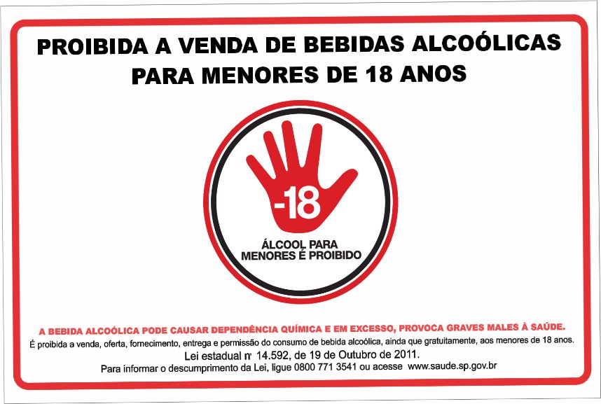 PLACA PROIBIDA A VENDA DE BEBIDAS ALCOOLICAS P/ MENORES DE 18 ANOS 30X20 PVC 3MM